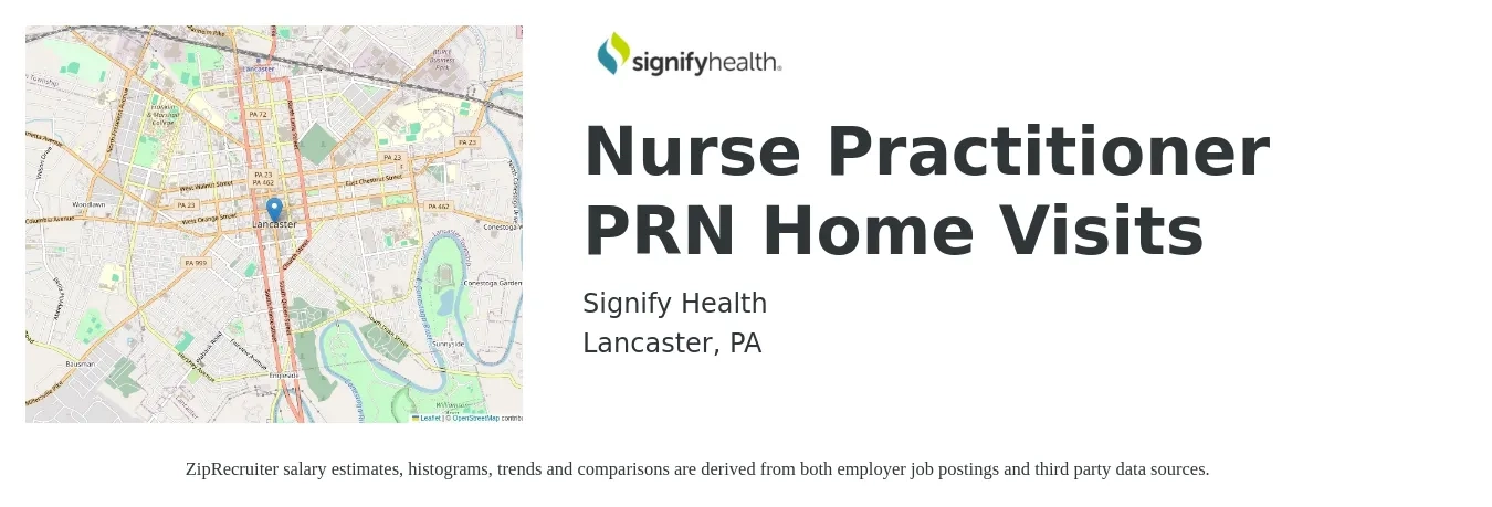 Signify Health job posting for a Nurse Practitioner PRN Home Visits in Lancaster, PA with a salary of $2,500 to $4,000 Weekly with a map of Lancaster location.