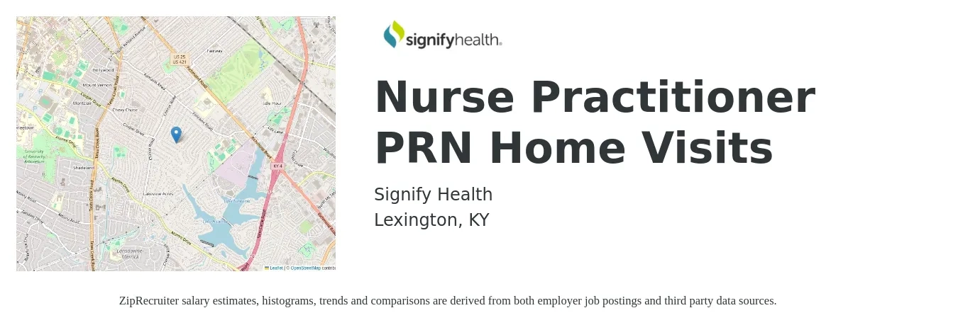Signify Health job posting for a Nurse Practitioner PRN Home Visits in Lexington, KY with a salary of $2,500 to $4,000 Weekly with a map of Lexington location.