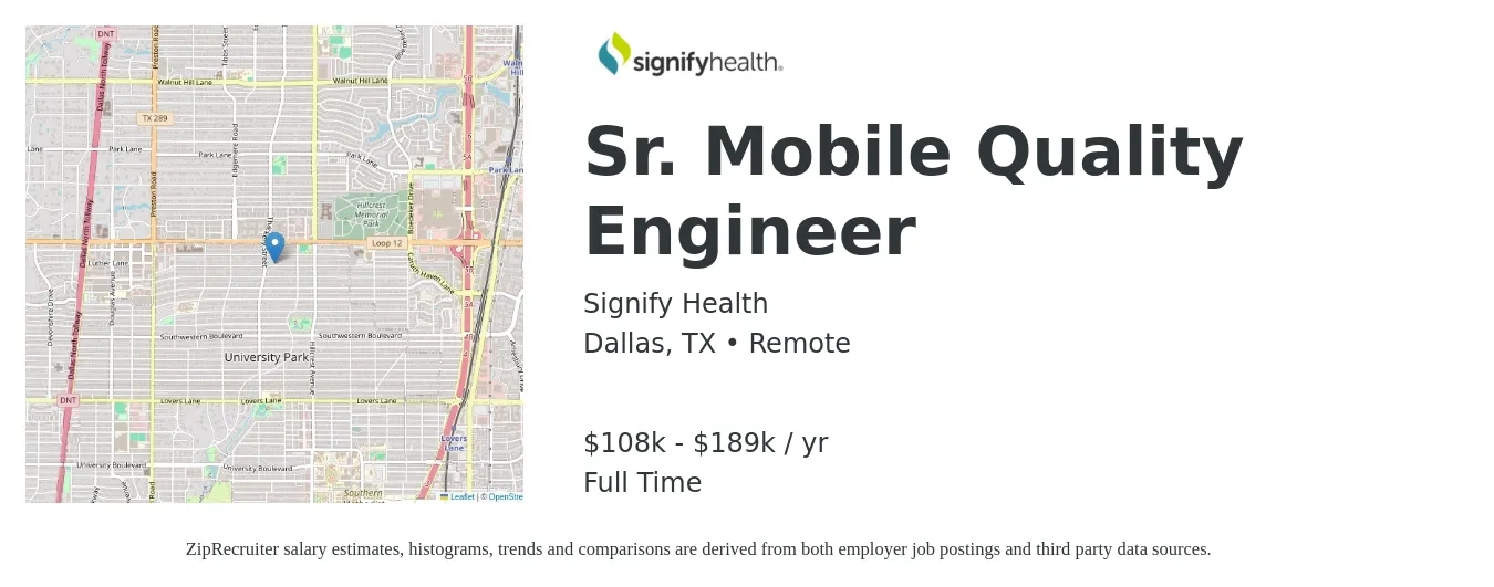 Signify Health job posting for a Sr. Mobile Quality Engineer in Dallas, TX with a salary of $108,900 to $189,700 Yearly with a map of Dallas location.