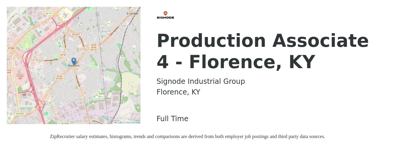 Signode Industrial Group job posting for a Production Associate 4 - Florence, KY in Florence, KY with a salary of $15 to $19 Hourly with a map of Florence location.