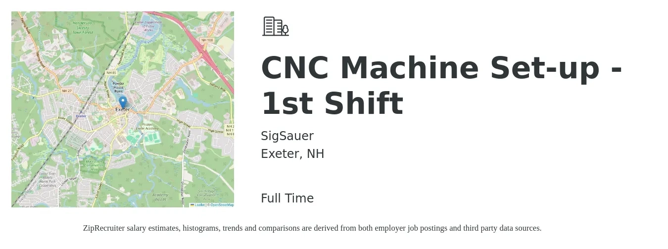 SigSauer job posting for a CNC Machine Set-up - 1st Shift in Exeter, NH with a salary of $21 to $28 Hourly with a map of Exeter location.
