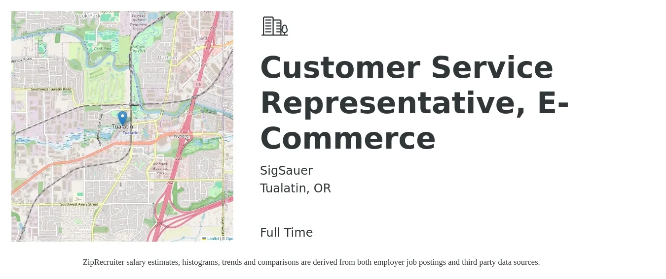 SigSauer job posting for a Customer Service Representative, E-Commerce in Tualatin, OR with a salary of $17 to $23 Hourly with a map of Tualatin location.