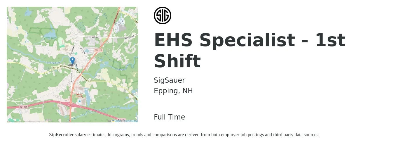 SIG Sauer job posting for a EHS Specialist - 1st Shift in Epping, NH with a salary of $64,800 to $92,500 Yearly with a map of Epping location.