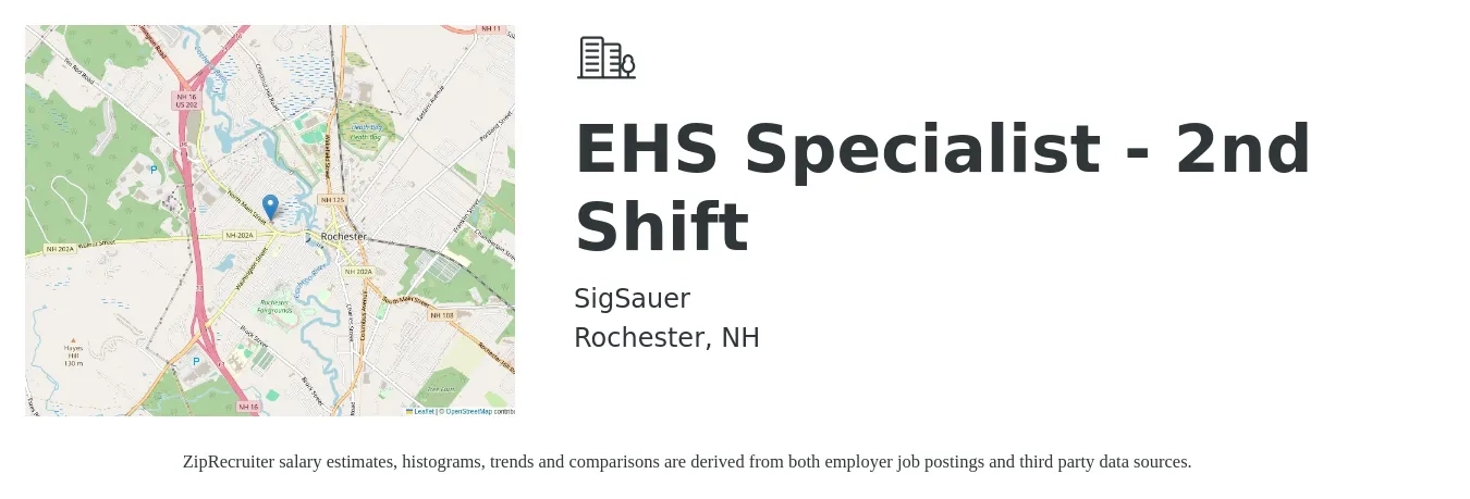 SigSauer job posting for a EHS Specialist - 2nd Shift in Rochester, NH with a salary of $61,800 to $88,300 Yearly with a map of Rochester location.