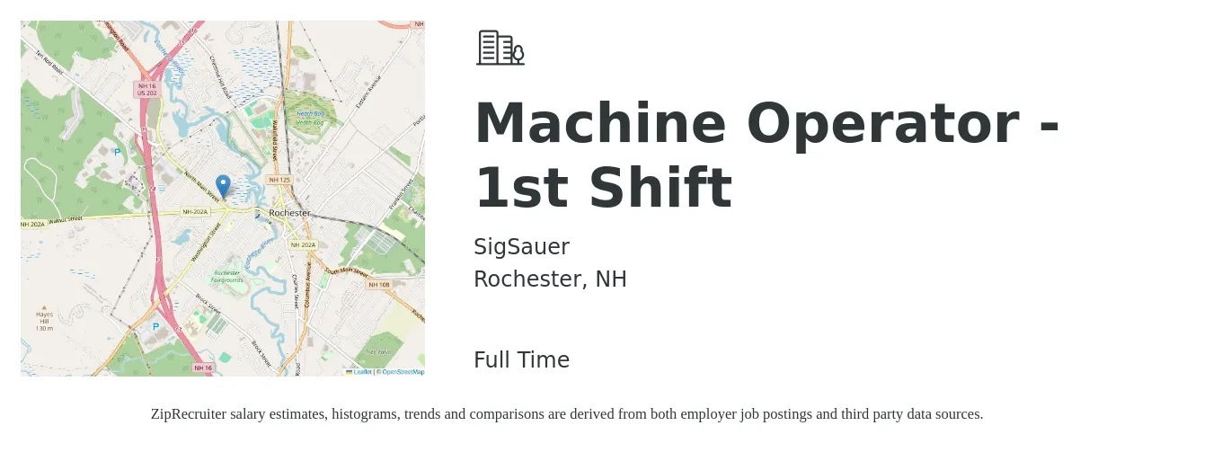 SigSauer job posting for a Machine Operator - 1st Shift in Rochester, NH with a salary of $17 to $20 Hourly with a map of Rochester location.