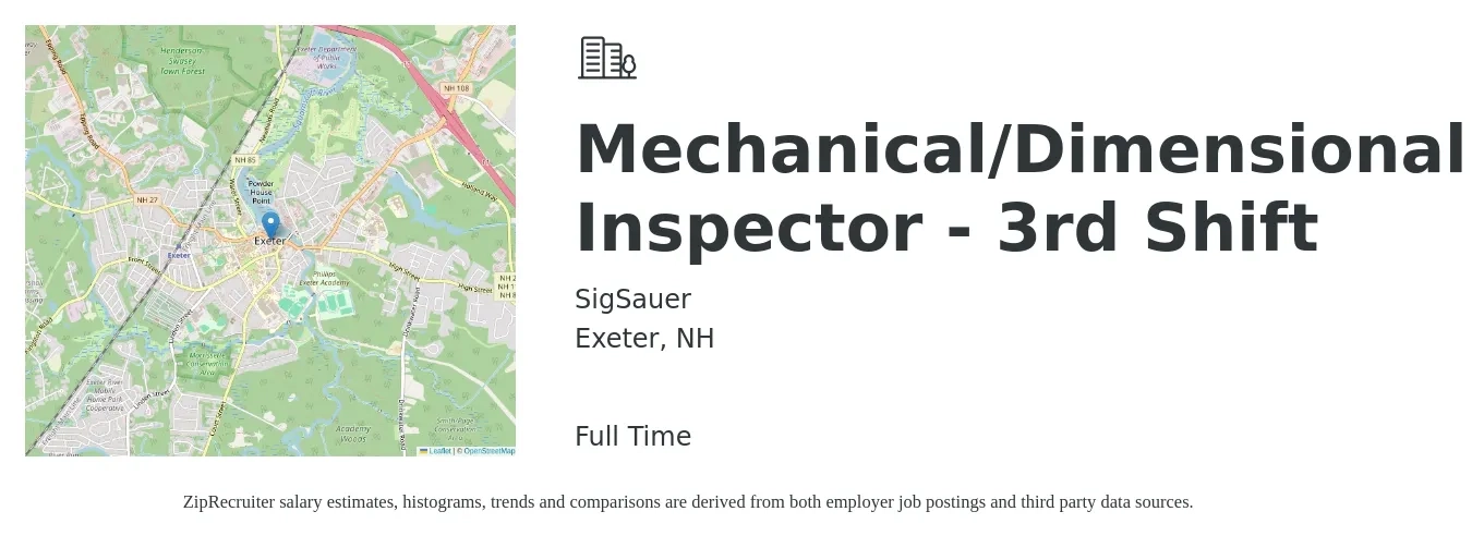 SigSauer job posting for a Mechanical/Dimensional Inspector - 3rd Shift in Exeter, NH with a salary of $26 to $34 Hourly with a map of Exeter location.