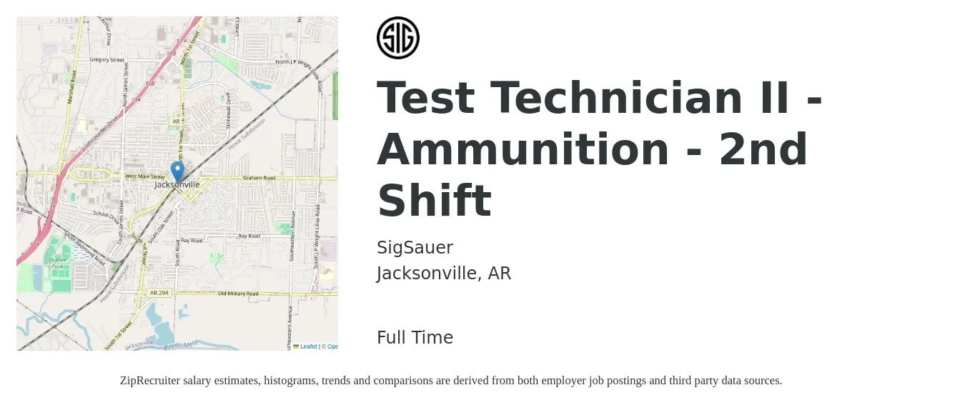 SigSauer job posting for a Test Technician II - Ammunition - 2nd Shift in Jacksonville, AR with a salary of $20 to $27 Hourly with a map of Jacksonville location.