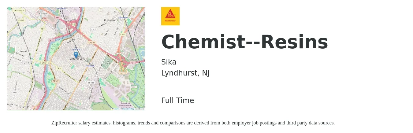 Sika job posting for a Chemist--Resins in Lyndhurst, NJ with a salary of $26 to $38 Hourly with a map of Lyndhurst location.