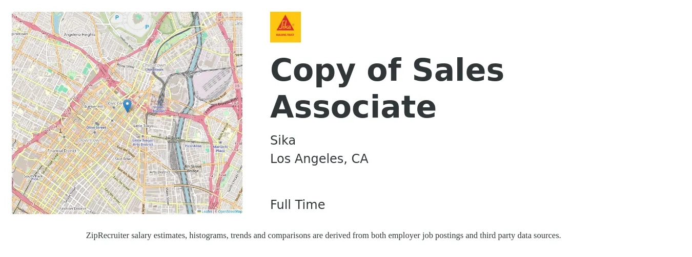 Sika job posting for a Copy of Sales Associate in Los Angeles, CA with a salary of $15 to $20 Hourly with a map of Los Angeles location.