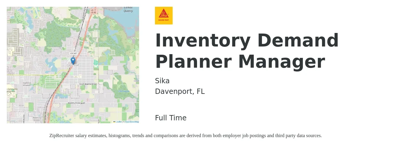 Sika job posting for a Inventory Demand Planner Manager in Davenport, FL with a salary of $76,400 to $106,600 Yearly with a map of Davenport location.