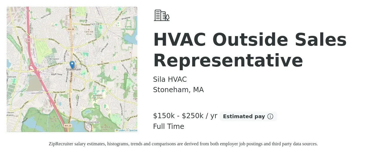 Sila HVAC job posting for a HVAC Outside Sales Representative in Stoneham, MA with a salary of $150,000 to $250,000 Yearly with a map of Stoneham location.