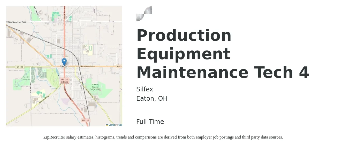 Silfex job posting for a Production Equipment Maintenance Tech 4 in Eaton, OH with a salary of $18 to $27 Hourly with a map of Eaton location.