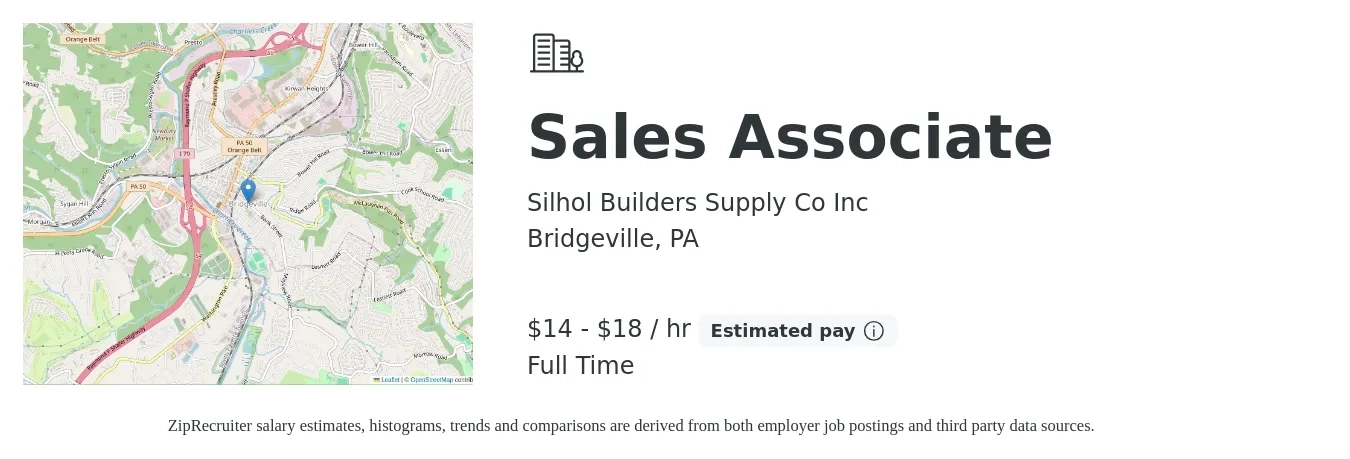 Silhol Builders Supply Co Inc job posting for a Sales Associate in Bridgeville, PA with a salary of $15 to $19 Hourly with a map of Bridgeville location.