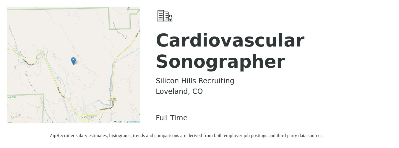 Silicon Hills Recruiting job posting for a Cardiovascular Sonographer in Loveland, CO with a salary of $35 to $55 Hourly with a map of Loveland location.