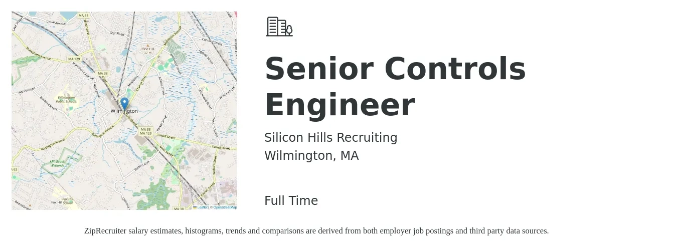 Silicon Hills Recruiting job posting for a Senior Controls Engineer in Wilmington, MA with a salary of $106,100 to $139,900 Yearly with a map of Wilmington location.