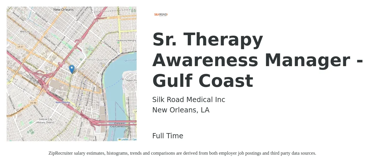 Silk Road Medical Inc job posting for a Sr. Therapy Awareness Manager - Gulf Coast in New Orleans, LA with a salary of $39,900 to $98,900 Yearly with a map of New Orleans location.
