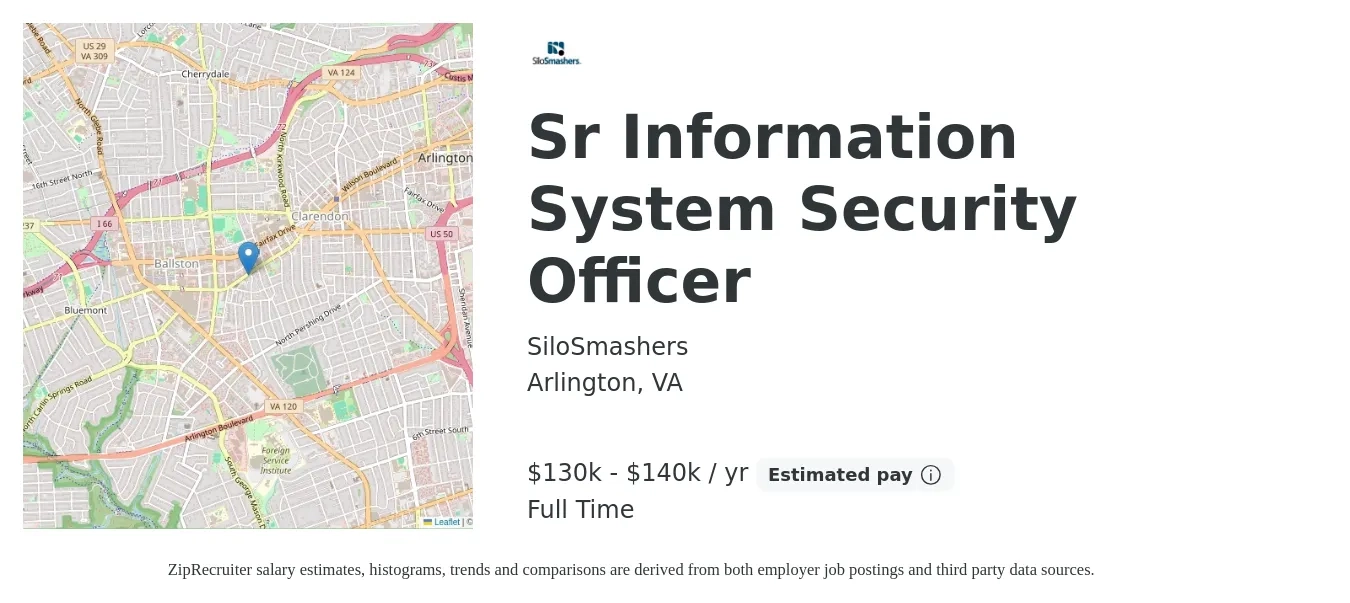SiloSmashers job posting for a Sr Information System Security Officer in Arlington, VA with a salary of $109,300 to $158,800 Yearly with a map of Arlington location.