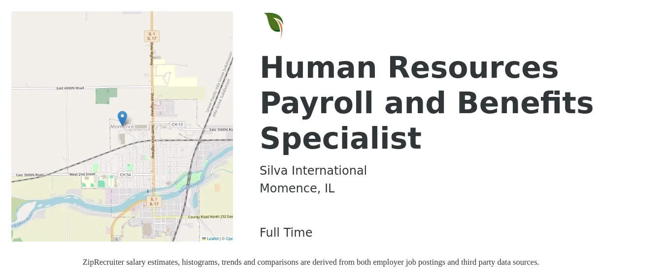 Silva International job posting for a Human Resources Payroll and Benefits Specialist in Momence, IL with a salary of $49,600 to $65,000 Yearly with a map of Momence location.