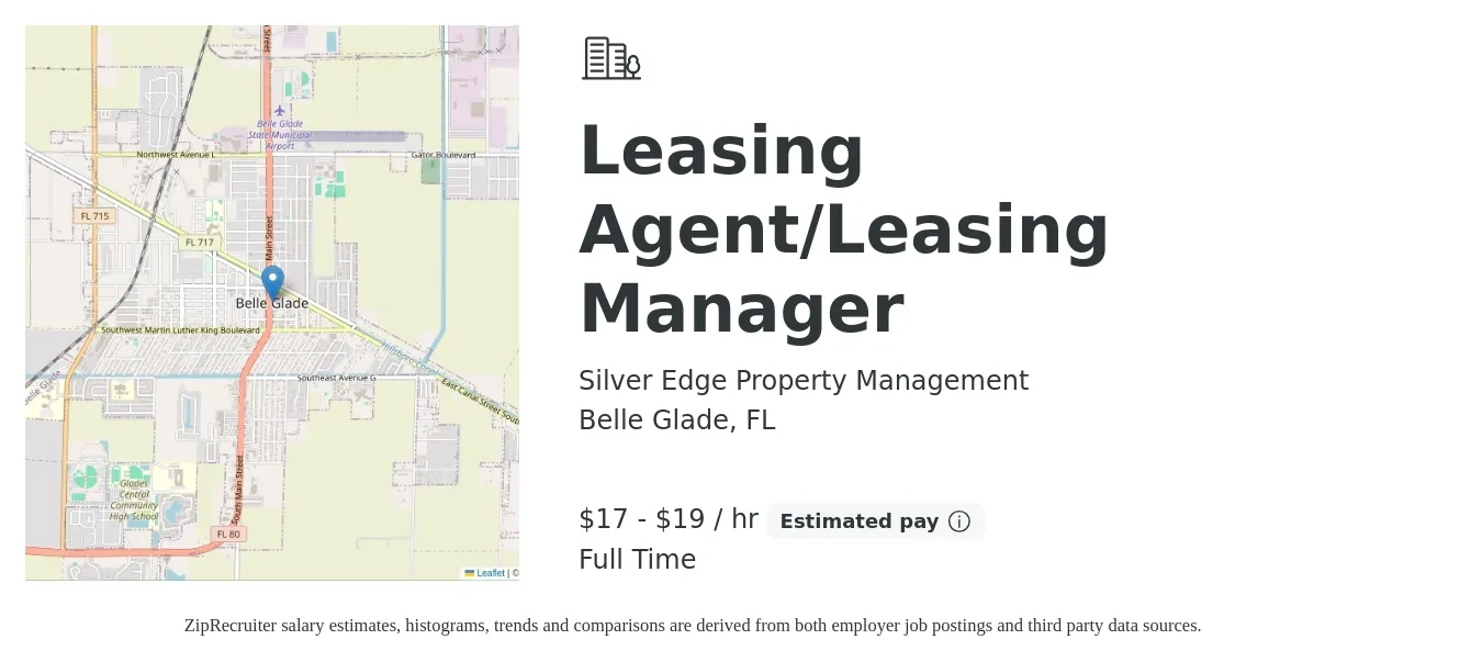 Silver Edge Property Management job posting for a Leasing Agent/Leasing Manager in Belle Glade, FL with a salary of $18 to $20 Hourly and benefits including pto with a map of Belle Glade location.