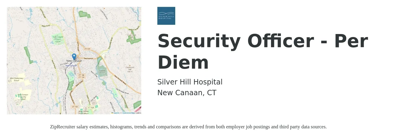 Silver Hill Hospital job posting for a Security Officer - Per Diem in New Canaan, CT with a salary of $16 to $19 Hourly with a map of New Canaan location.