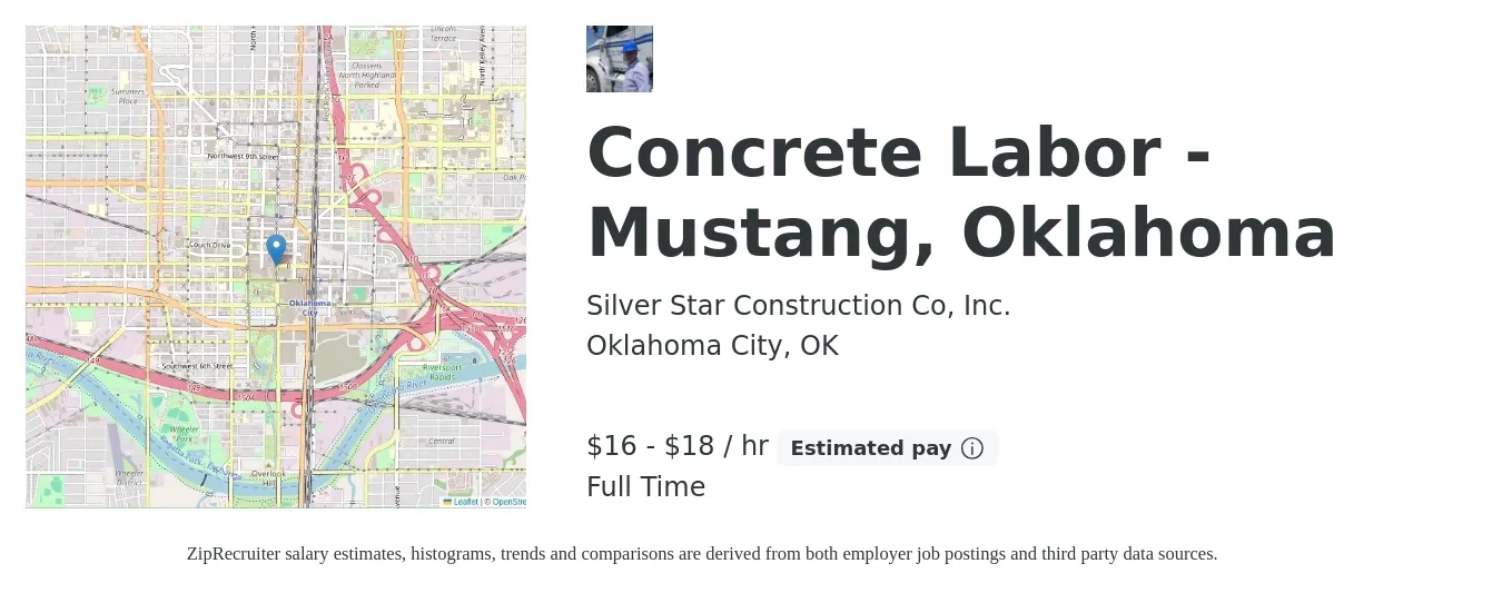 Silver Star Construction Co, Inc. job posting for a Concrete Labor - Mustang, Oklahoma in Oklahoma City, OK with a salary of $17 to $20 Hourly with a map of Oklahoma City location.