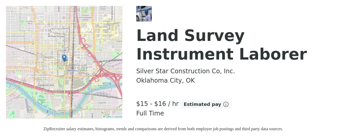 Silver Star Construction Co, Inc. job posting for a Land Survey Instrument Laborer in Oklahoma City, OK with a salary of $16 to $17 Hourly with a map of Oklahoma City location.