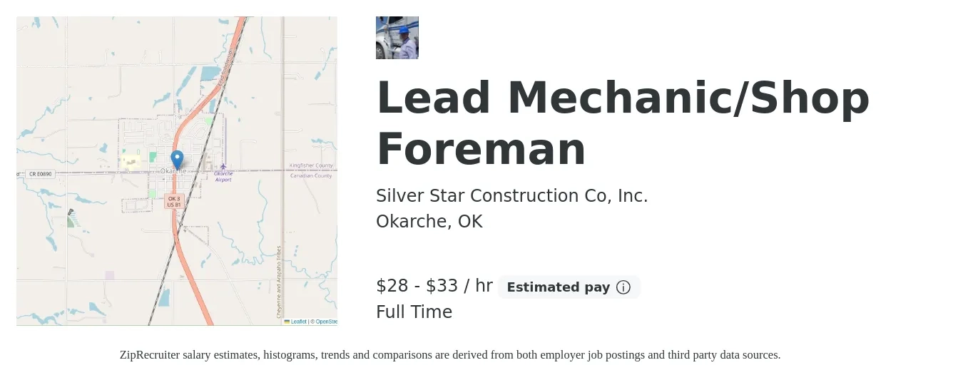 Silver Star Construction Co, Inc. job posting for a Lead Mechanic/Shop Foreman in Okarche, OK with a salary of $30 to $35 Hourly with a map of Okarche location.