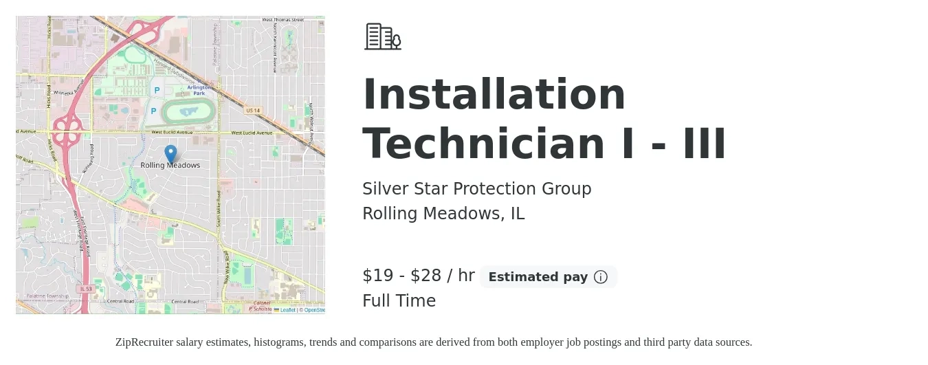 Silver Star Protection Group job posting for a Installation Technician I - III in Rolling Meadows, IL with a salary of $20 to $30 Hourly with a map of Rolling Meadows location.