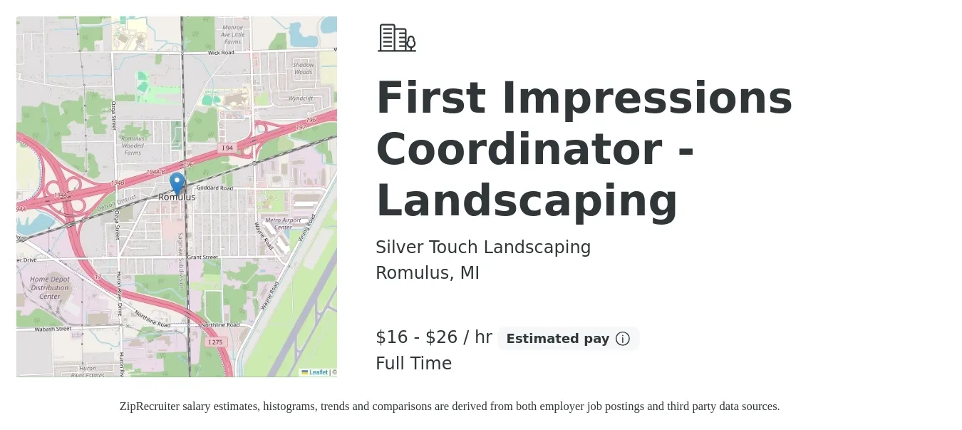 Silver Touch Landscaping job posting for a First Impressions Coordinator - Landscaping in Romulus, MI with a salary of $17 to $28 Hourly and benefits including pto with a map of Romulus location.