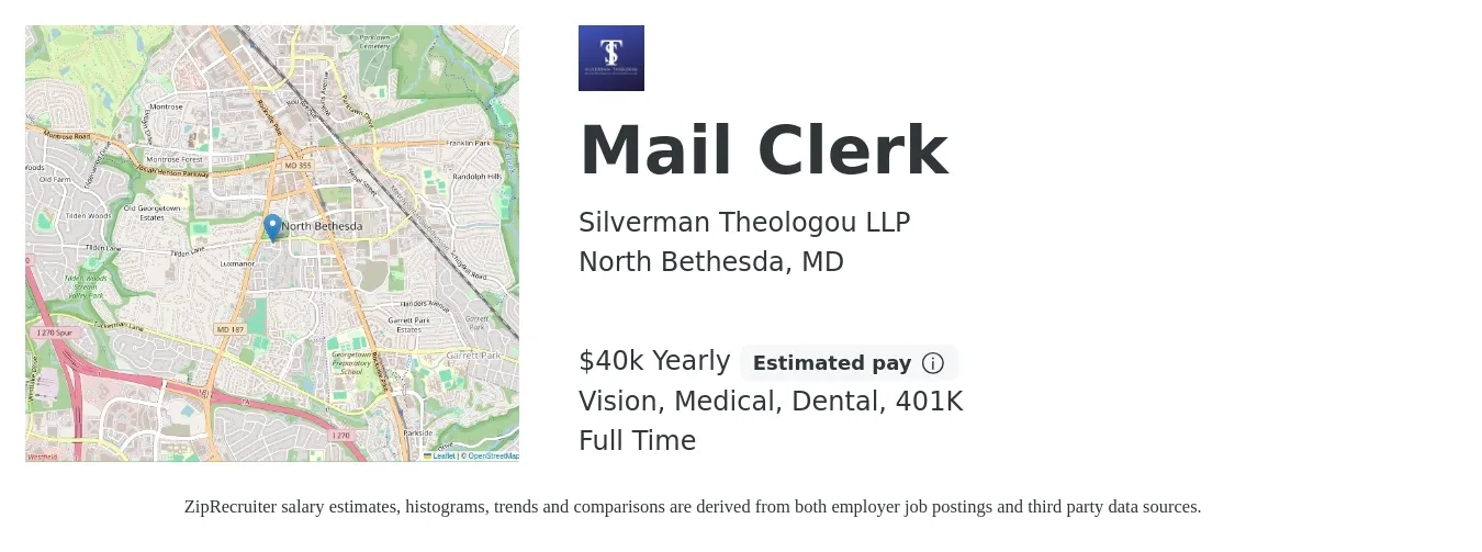 Silverman Theologou LLP job posting for a Mail Clerk in North Bethesda, MD with a salary of $40,000 Yearly and benefits including 401k, dental, medical, and vision with a map of North Bethesda location.