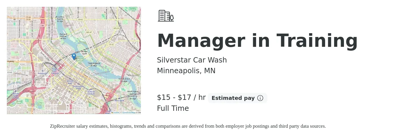 Silverstar Car Wash job posting for a Manager in Training in Minneapolis, MN with a salary of $16 to $18 Hourly with a map of Minneapolis location.