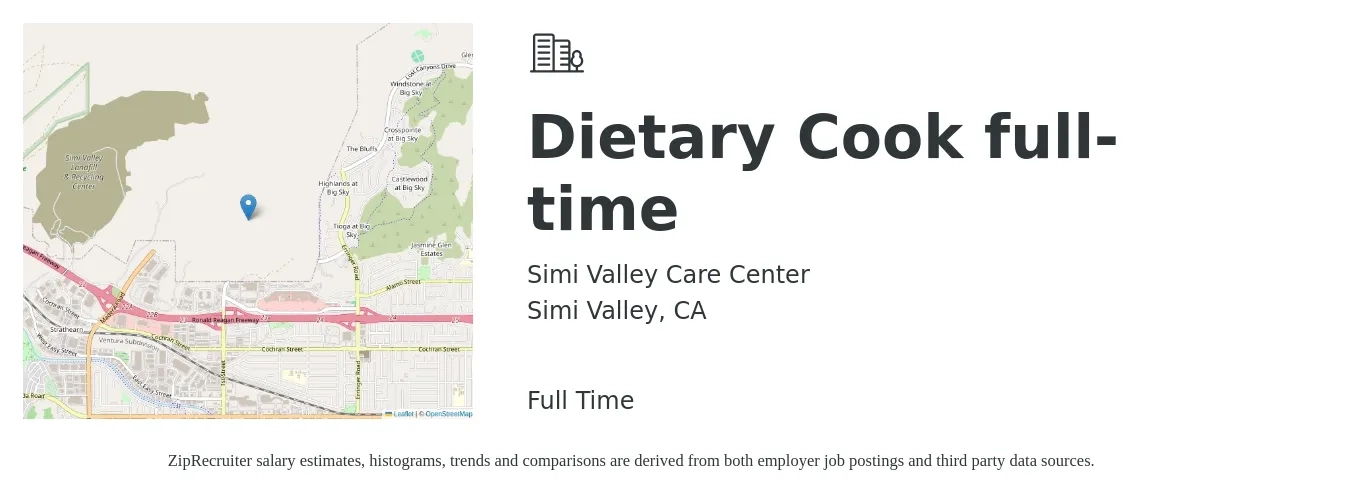 Simi Valley Care Center job posting for a Dietary Cook full-time in Simi Valley, CA with a salary of $15 to $19 Hourly with a map of Simi Valley location.