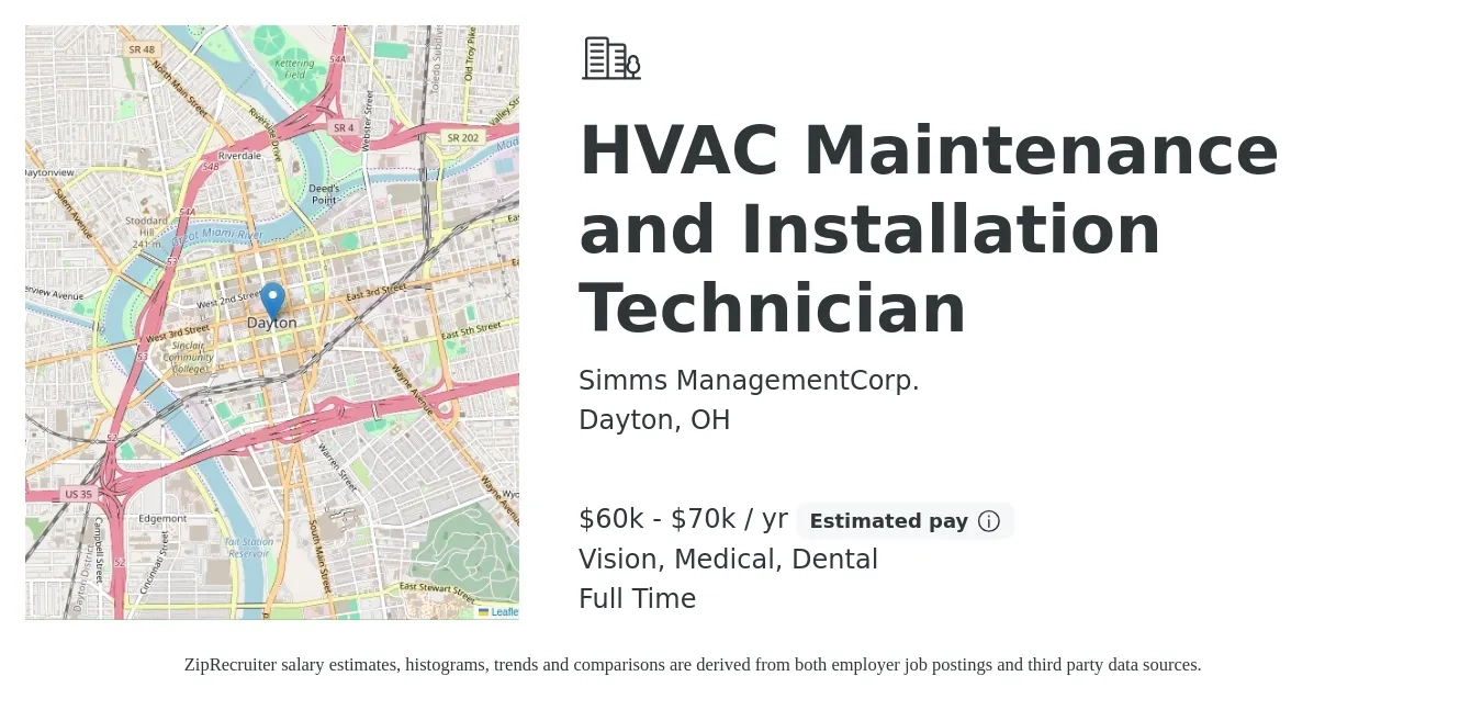 Simms ManagementCorp. job posting for a HVAC Maintenance and Installation Technician in Dayton, OH with a salary of $60,000 to $70,000 Yearly and benefits including life_insurance, medical, pto, retirement, vision, and dental with a map of Dayton location.