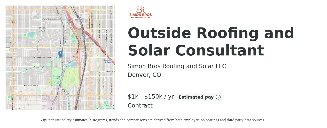 Simon Bros Roofing and Solar LLC job posting for a Outside Roofing and Solar Consultant in Denver, CO with a salary of $1,000 to $150,000 Yearly with a map of Denver location.