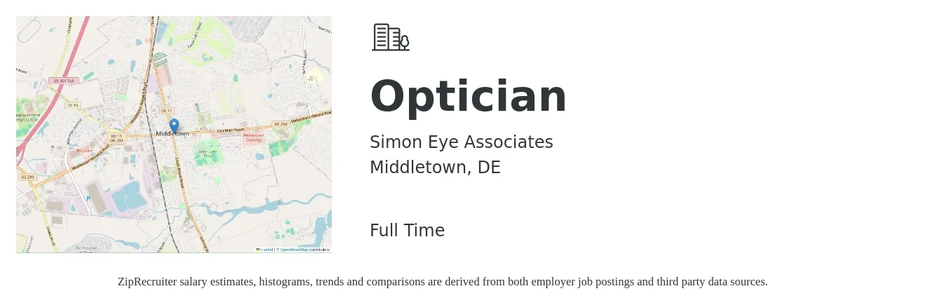 Simon Eye Associates job posting for a Optician in Middletown, DE with a salary of $16 to $21 Hourly with a map of Middletown location.