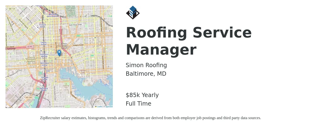 Simon Roofing job posting for a Roofing Service Manager in Baltimore, MD with a salary of $85,000 Yearly with a map of Baltimore location.