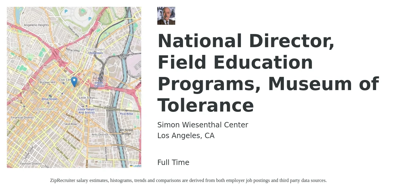 Simon Wiesenthal Center job posting for a National Director, Field Education Programs, Museum of Tolerance in Los Angeles, CA with a salary of $130,000 to $145,000 Yearly with a map of Los Angeles location.
