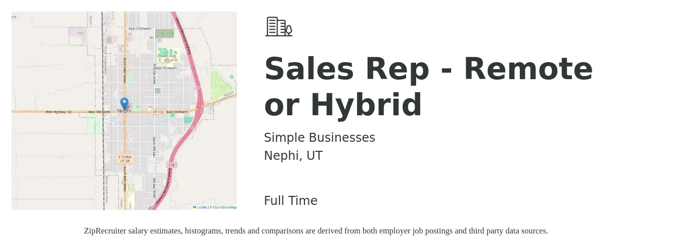 Simple Businesses job posting for a Sales Rep - Remote or Hybrid in Nephi, UT with a salary of $48,100 to $83,700 Yearly with a map of Nephi location.