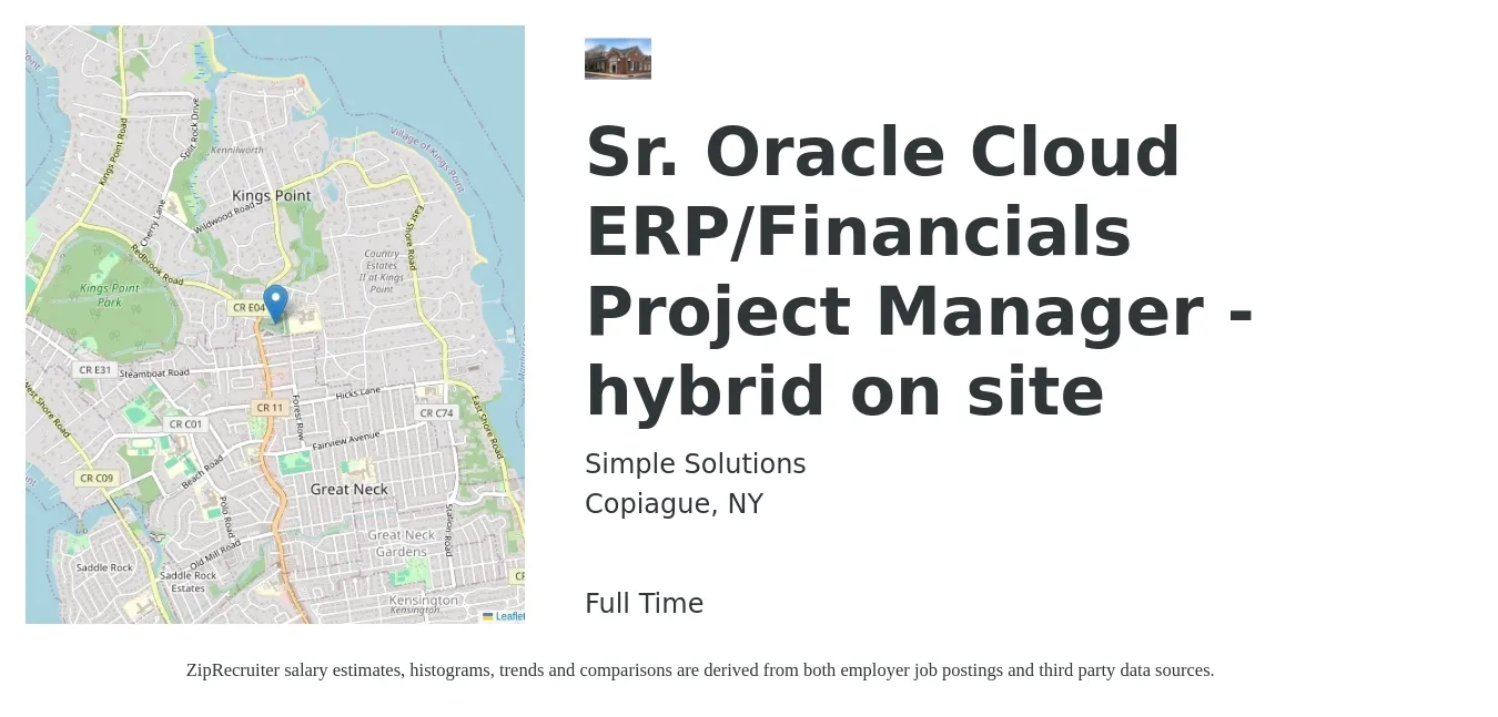 Simple Solutions job posting for a Sr. Oracle Cloud ERP/Financials Project Manager - hybrid on site in Copiague, NY with a salary of $118,600 to $171,300 Yearly with a map of Copiague location.