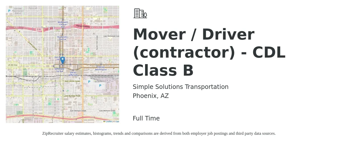 Simple Solutions Transportation job posting for a Mover / Driver (contractor) - CDL Class B in Phoenix, AZ with a salary of $22 to $26 Hourly with a map of Phoenix location.