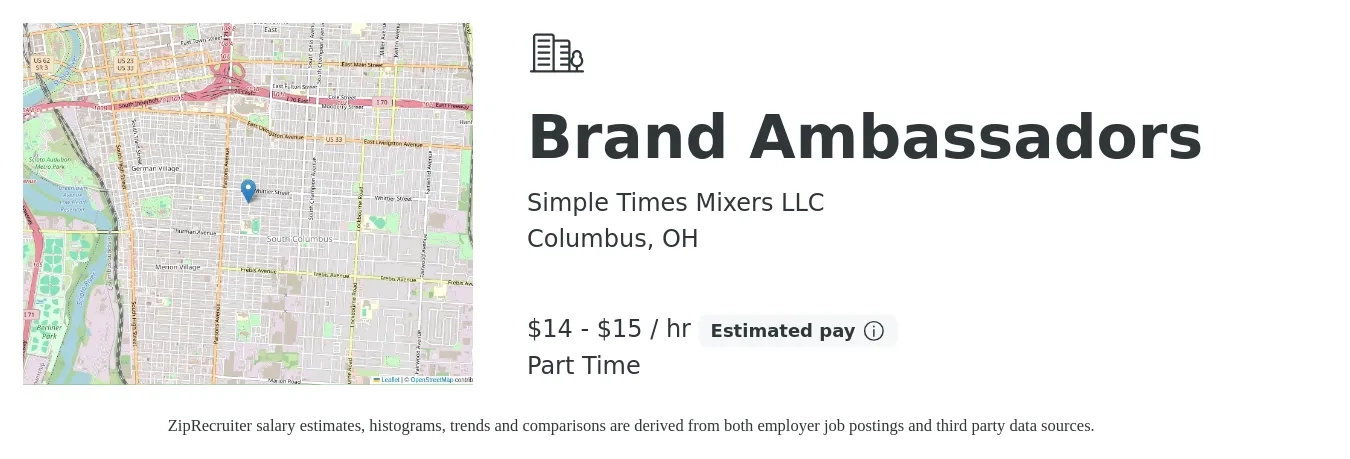 Simple Times Mixers LLC job posting for a Brand Ambassadors in Columbus, OH with a salary of $15 to $16 Hourly with a map of Columbus location.