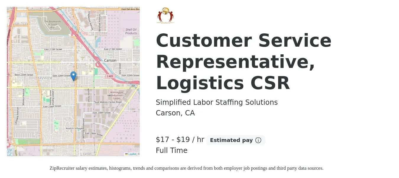 Simplified Labor Staffing Solutions job posting for a Customer Service Representative, Logistics CSR in Carson, CA with a salary of $18 to $20 Hourly with a map of Carson location.