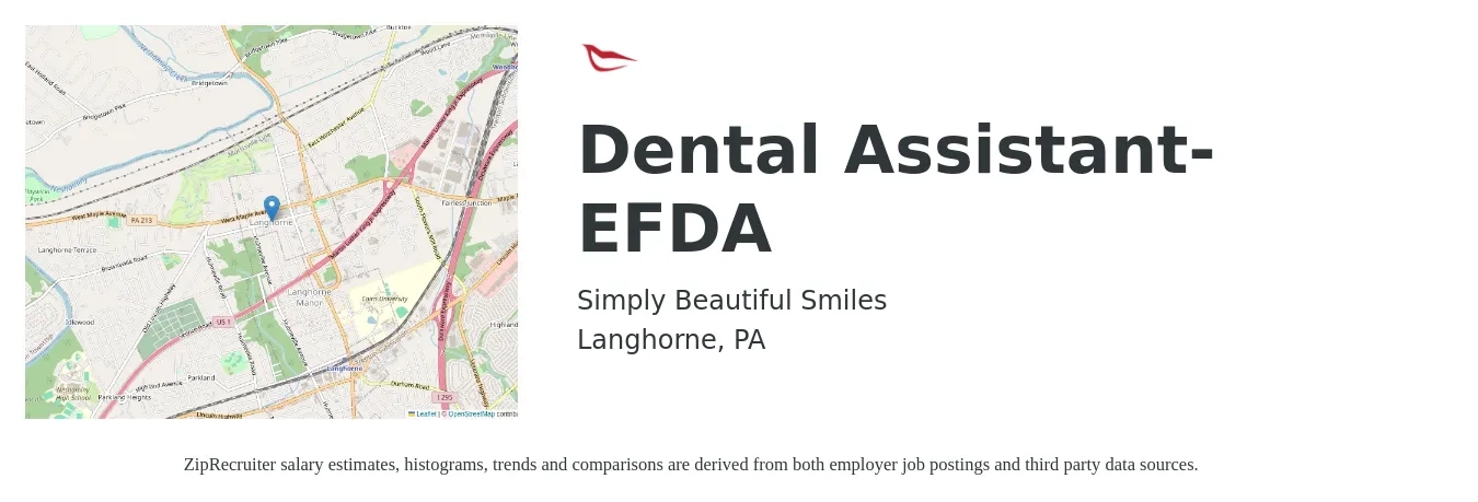 Simply Beautiful Smiles job posting for a Dental Assistant-EFDA in Langhorne, PA with a salary of $19 to $24 Hourly with a map of Langhorne location.