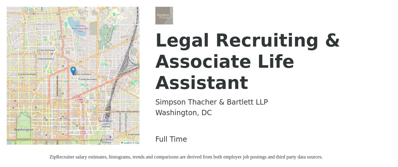 Simpson Thacher & Bartlett LLP job posting for a Legal Recruiting & Associate Life Assistant in Washington, DC with a salary of $49,600 to $60,400 Yearly with a map of Washington location.