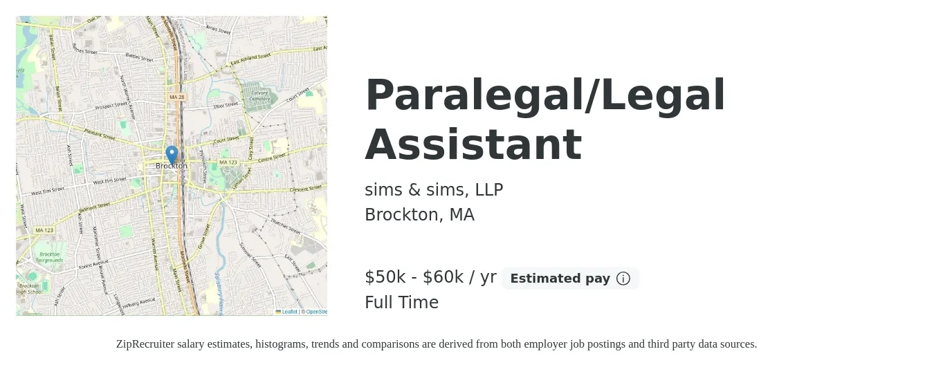 sims & sims, LLP job posting for a Paralegal/Legal Assistant in Brockton, MA with a salary of $50,000 to $60,000 Yearly and benefits including retirement with a map of Brockton location.
