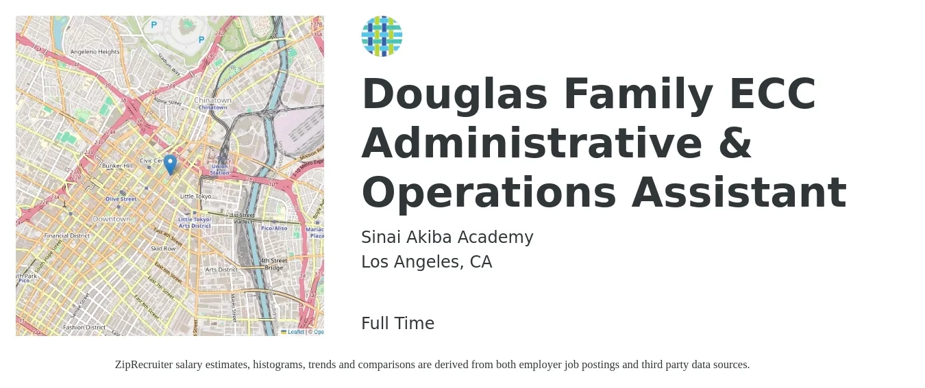Sinai Akiba Academy job posting for a Douglas Family ECC Administrative & Operations Assistant in Los Angeles, CA with a salary of $26 to $30 Hourly with a map of Los Angeles location.