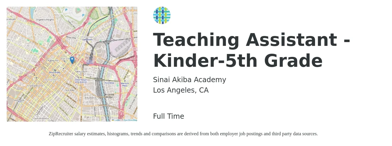 Sinai Akiba Academy job posting for a Teaching Assistant - Kinder-5th Grade in Los Angeles, CA with a salary of $21 to $30 Hourly with a map of Los Angeles location.