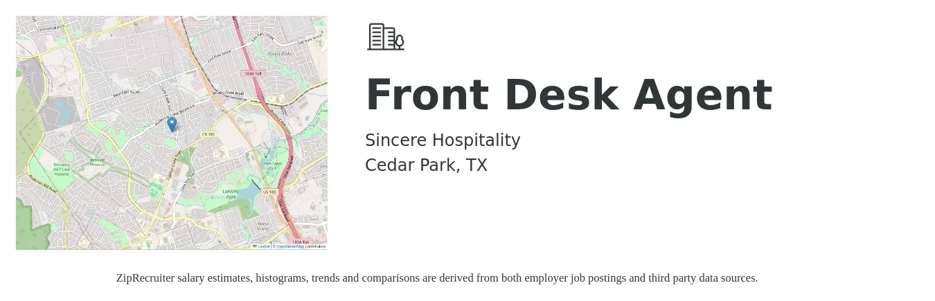Sincere Hospitality job posting for a Front Desk Agent in Cedar Park, TX with a salary of $15 Hourly with a map of Cedar Park location.