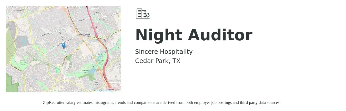 Sincere Hospitality job posting for a Night Auditor in Cedar Park, TX with a salary of $16 Hourly with a map of Cedar Park location.