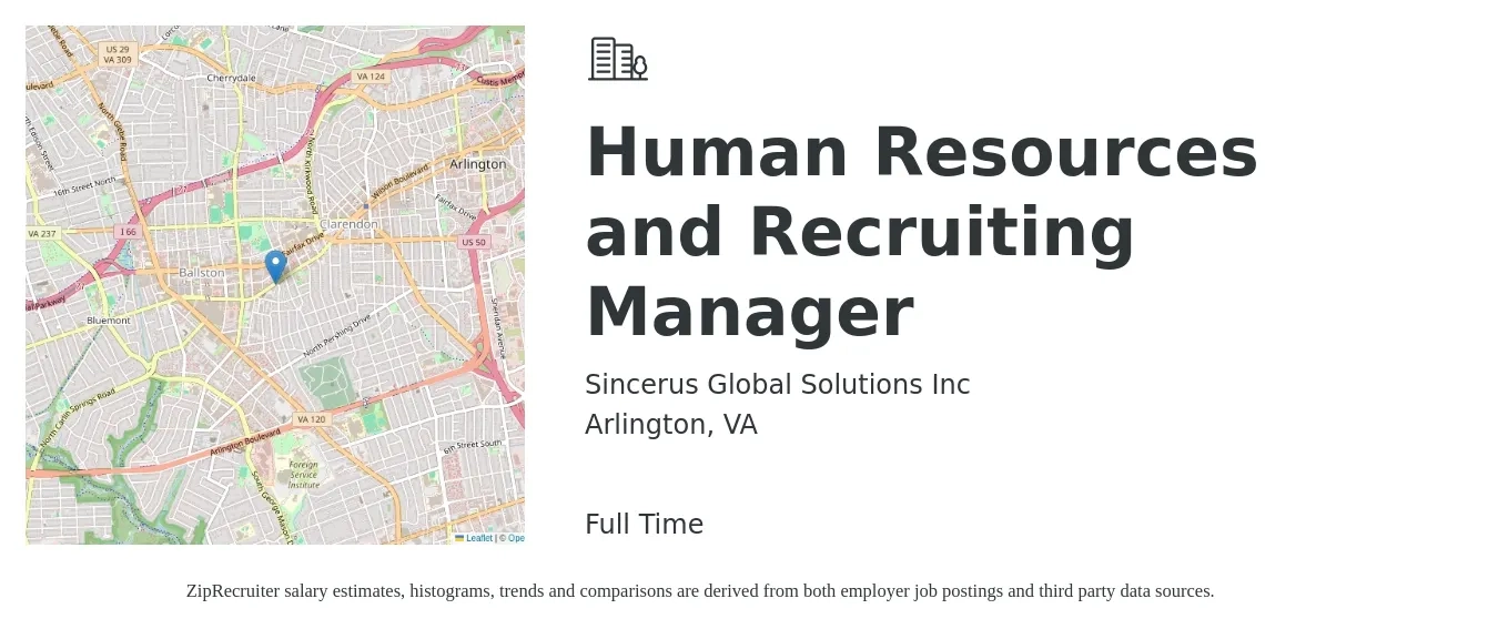 Sincerus Global Solutions Inc job posting for a Human Resources and Recruiting Manager in Arlington, VA with a salary of $79,500 to $115,200 Yearly with a map of Arlington location.